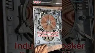[PART-1] Induction cooker display problem #induction #shorts