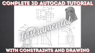 Complete 3D AutoCAD Video with Dimensions and Sections Instrumental