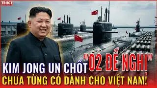 C&uacute; sốc từ B&igrave;nh Nhưỡng: &Ocirc;ng Kim Jong Un bất ngờ đưa ra 2 đề nghị chưa từng c&oacute; cho Việt Nam?