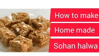 How to make sohan halwa #by  kitchen