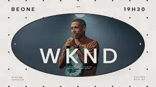 WKND BEONE | #EP02 | KINGDOM | 19h30 #aovivo