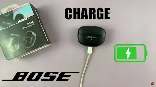 How To Charge Bose Ultra Open Earbuds