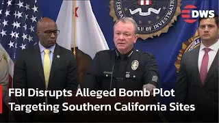 Breaking News: US Authorities Announce Arrests After Foiled Bomb Plot in Los Angeles | AB1F