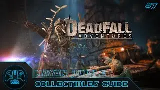 Deadfall Adventures - Mayan Jungle - Collectible Guide