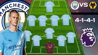 🚨 WOLVES VS MANCHESTER CITY 🔥 MANCHESTER CITY PREDICTED LINEUP (4-1-4-1) IN PREMIER LEAGUE ROUND 23
