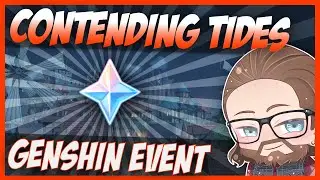 Contending Tides And Why You Should Do It! | Genshin Impact Event