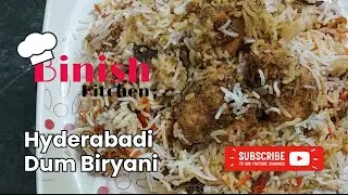 Hyderabadi Chicken Dum Biryani | Chicken Dum Biryani | Chicken Biryani | #binishkitchen