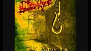 The Blood Mile - Behind the Mask (of what you are)