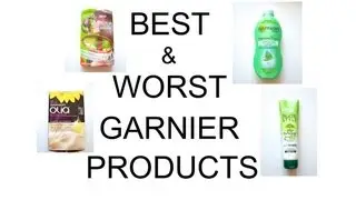 BEST & WORST Garnier Products!!!