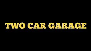 HOMYMUSIC- Two Car Garage