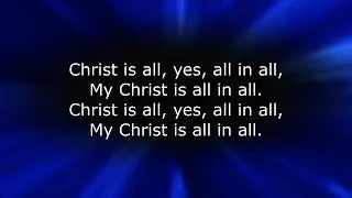 SB 588   Christ Is All