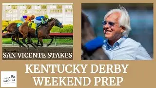 🏇 2026 San Vicente Stakes (G2) | Road to the Kentucky Derby Prep