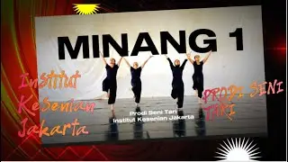 Gerak Dasar Tari Minangkabau Prodi Seni Tari - IKJ