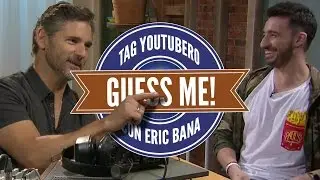 GUESS ME TAG CON ERIC BANA | Toniemcee