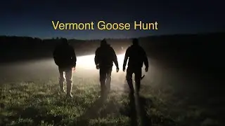 Vermont Interior Zone Early Goose Hunt