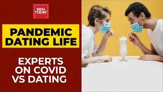 Pandemic Dating Life | Watch Experts Decode Vaccine Badge, Post Vax Intimacy & More