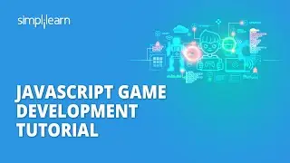 JavaScript Game Development Tutorial | Snake Game & Tic Tac Toe Game JavaScript | Simplilearn