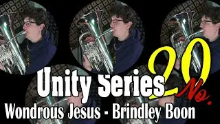 Unity Series 20 - Wondrous Jesus,  Boon