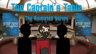 The Captain's Table: Episode 7 