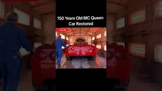  150 Years Old MC Queen Car Restoration | Full Classic Rebuild