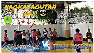 TEAMWORK VS TEAM JOSEPH MATCH UP 🔥💪 | MUNTIK NG MAGKAGULO! S.2 #league#johnkevzvlog#sports