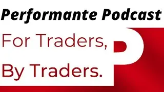 Performante Podcast Ep 20: BIG MONEY INFLUX