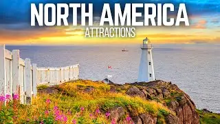 7 Best Tourist Attractions in North America