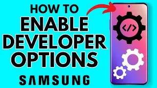 Как включить параметры разработчика на телефоне Samsung Galaxy