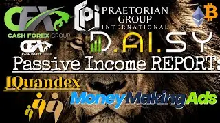 Passive Income Report: PGI Global, CashFX, Daisy AI, MoneyMakingADS, IQuandex