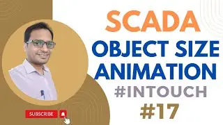 SCADA Tutorial 17 - Object Size Animation Property in Intouch SCADA Graphics
