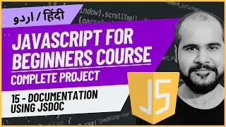 15 Documentation using JSDoc | JavaScript Full Course in Hindi/Urdu with Project 2024