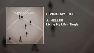 Living My Life