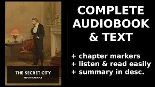 The Secret City (2/2) 🔥 By Hugh Walpole. FULL Audiobook
