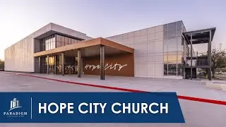 Timelapse: Hope City Church