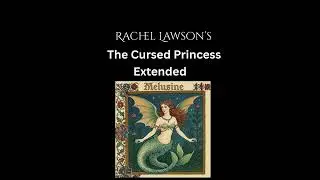 The Cursed Princess Extended