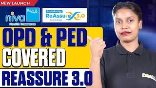 Niva Bupa ReAssure 3.0 |  OPD + PED Covered From Day 1 | New Launch