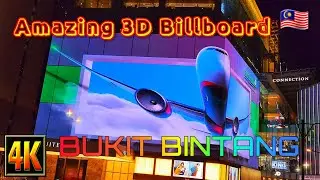 3D Digital Billboard Kuala Lumpur at Pavilion BUKIT BINTANG Shopping Mall