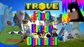 Fixe Trove [Error Opengl]