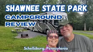Shawnee State Park, Campground Review and Things to Do, Schellsburg, Pennsylvania