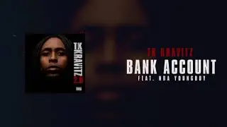 TK Kravitz - Bank Account (ft. NBA Youngboy) [Official Audio]