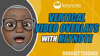 How to Make Vertical Video Overlays in Keynote