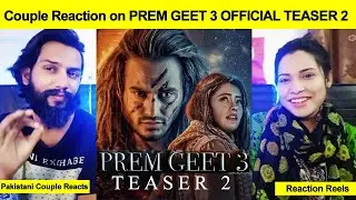 Couple Reaction on PREM GEET 3 OFFICIAL TEASER 2 | Pradeep khadka | Kristina