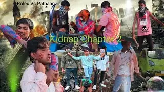 Kidnap Brather chapter 2 Rolex vs pathaan full action HD movie Hero Muzahidul Villain Ashadullah....