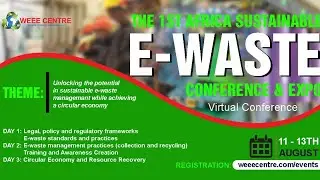 #AfricaEwasteConference2021 - Regional guidelines, policies and regulatory frameworks