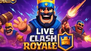 LIVE ON!! CLASH ROYALE!!!
