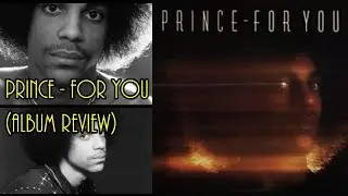 PRINCE FOR YOU (ALBUM REVIEW)