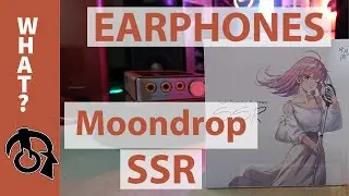 Moondrop SSR Earphones Review (1/DD)