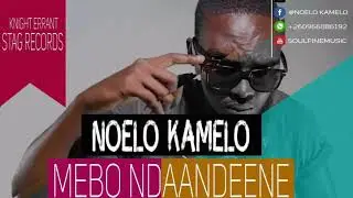 Noelo Kamelo - Mebo Ndaandene