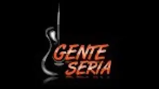 Gente Seria - Libertad