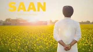 SAAN (official audio visualizer) | ASHMEET NANDRA | LATEST PUNJABI SONGS 2025